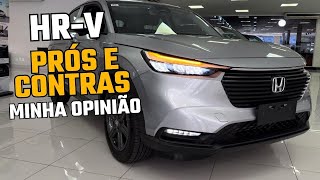 Honda HRV o que ninguém te conta Prós e Contras Assista antes de comprar [upl. by Nibbor954]