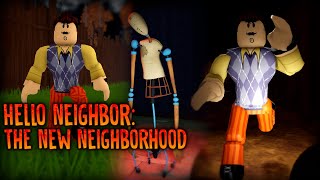 ROBLOX  Hello Neighbor The New Neighborhood  Full Walkthrough [upl. by Rizzo]