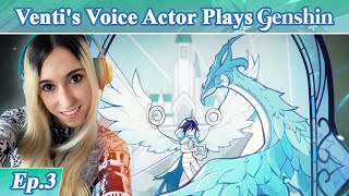 Ventis English Voice Actor plays GENSHIN IMPACT Part 3  VENTI TIME BABY [upl. by Isaacson190]