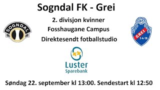 Sogndal FK  Grei fotballstudio 22 september 2024 [upl. by Amling]