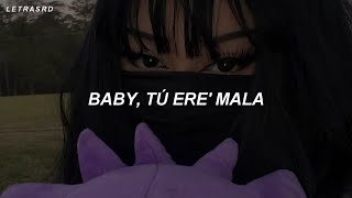 baby tu eres mala LetraLyrics [upl. by Naesyar]