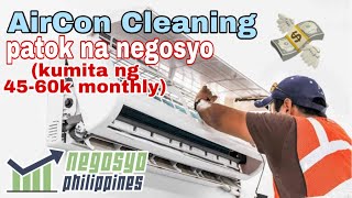 AIRCON CLEANING BUSINESS KUMITA NG 4560K MONTHLY  Negosyo Philippines [upl. by Erreit]