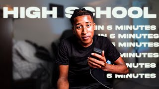 Everything You NEED To Know About High School in 6 Minutes [upl. by Vernon]