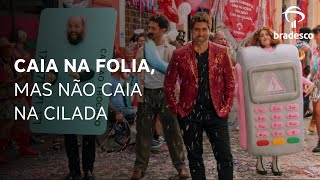 Neste Carnaval caia na folia mas não caia na cilada​ [upl. by Craig]