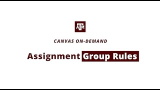 Assignment Group Rules [upl. by Diamond]