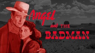 Angel and the Badman 1947 – Full Movie  Classic Western [upl. by Alleyn100]