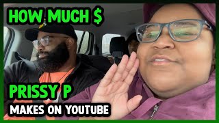 How Much PRISSY P Get paid From YouTube [upl. by Ardnat]