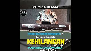 KEHILANGAN  Karaoke Nada Wanita  RHOMA IRAMA  teaser dangdut dangdutkaraoke [upl. by Landis]