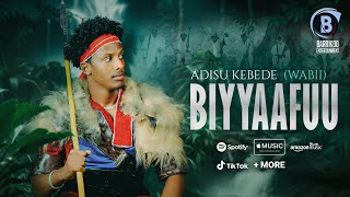 BIYYAAFUU Oromo Music by Adisu Kebede Wabii [upl. by Aneeles137]