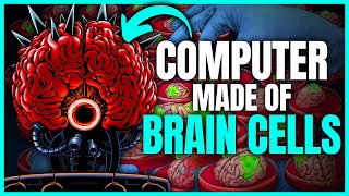 First Computer made of Human Brain Cells beating AI [upl. by Anirtap]