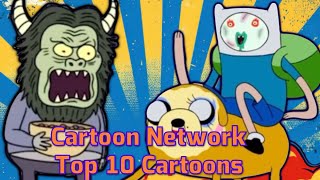 The 10 BEST Cartoon Network Shows of All Time [upl. by Aphra476]