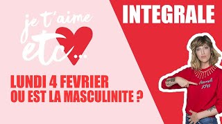 Qu’est devenue la masculinité   Je t’aime etc [upl. by Anirrehs]