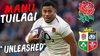 Manu Tuilagi  quotUNLEASHEDquot  International Highlights  2019 [upl. by Imim]