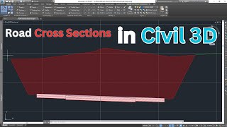 Easy and Quick Creating Road Cross Section in Civil 3D Tutorial [upl. by Sagerman]