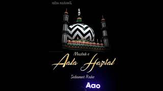 maslake Ala Hazrat Salamat Rahe [upl. by Dadivitan]