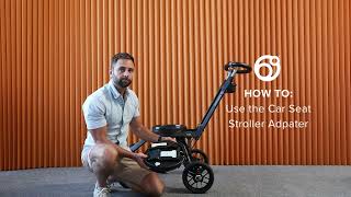 Use the Car Seat Stroller Adapter [upl. by Selda]