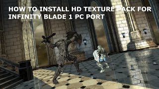 how to install hd texture pack for infinity blade pc [upl. by Jacinta264]