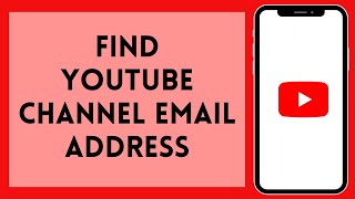 How To Find YouTube Channel Email Address Full Tutorial [upl. by Onurb]