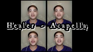 HEALER  Hillsong Acapella Cover [upl. by Nevets]