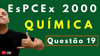 EsPCEx 2000  Tema EQUAÇÃO DE CLAPEYRON  Questão 19 Química [upl. by Suiraj]