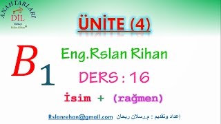 تعلم اللغة التركية الدرس 16 من المستوى الثالث B1 الرابطة rağmen مع الأسماء [upl. by Relyks964]