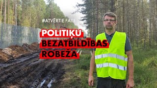 Politiķu bezatbildības robeža  Atvērtie faili [upl. by Etolas70]