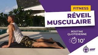 RÉVEIL MUSCULAIRE  routine quotidienne 10 minutes  Alexandre MALLIER  Move Your Fit [upl. by Cristin683]