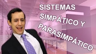 Sistemas simpático y parasimpático  TheVicVlogs [upl. by Leandro]