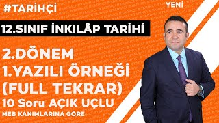 12Sınıf İnkılap Tarihi 2Dönem 1Yazılı Açık Uçlu FULL TEKRAR 20232024 Meb Kazanımlarına Göre [upl. by Ehr]