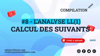 08  Lanalyse LL 1  Calcul des suivants [upl. by Siuluj]