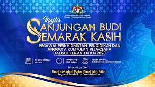 LIVE 🔴 MAJLIS SANJUNGAN BUDI SEMARAK KASIH PPD DAERAH KERIAN 2023 [upl. by Alilad]