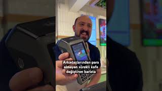 Arkadaşlarından para almayan sürekli kafe değiştiren barista  Oğuzhan Alpdoğan [upl. by Koffler]