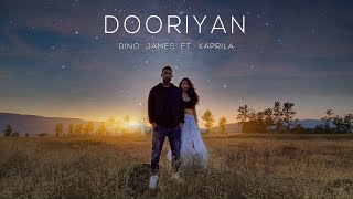 Dooriyan  Dino James ft Kaprila Official Music Video [upl. by Etteiram]