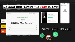 Unlock Bootloader in Few Simple Steps  All Xiaomi Redmi and Poco Phones MIUI HyperOS [upl. by Uwkuhceki]