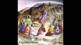 The Sermon on the Mount from the King James Version FULL Audiobook [upl. by Sirraj839]