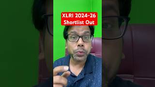 XLRI 2024 26 First Final Shortlist Out  Waiting List Coming Soon [upl. by Nimajnab]