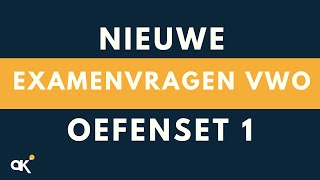 Vwo oefenset 1  nieuwe examenvragen [upl. by Tolecnal]