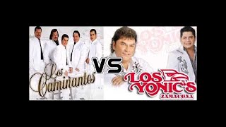 Los Yonics vs Los Caminantes mix [upl. by Allys]