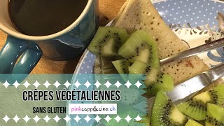 ♡ Crêpes vegan amp sans gluten ♡ [upl. by Eugenia]