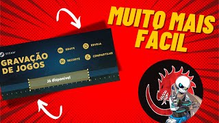 Guia Completo Steam Como Gravar e Compartilhar seus Jogos Capture Cada Detalhe [upl. by Culbertson]