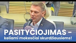 Pasityčiojimaskeliami mokesčiai skurdžiausiems [upl. by Ennaylime]