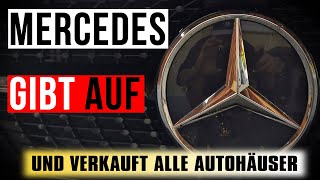 Mercedes verkauft ALLE Autohäuser Was steckt dahinter [upl. by Narra982]