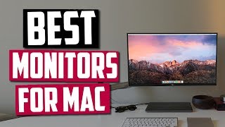 Best Monitors For Mac Top 5 External Monitors For Macbook iMac amp iPad [upl. by Aicyla]