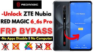 Unlock ZTE Nubia Red Magic 6 6s Pro FRP Bypass Without PC Red Magic Frp Google Account No Apps [upl. by Aitas]