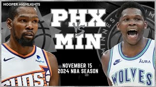 Phoenix Suns vs Minnesota Timberwolves Full Game Highlights  Nov 15  2024 NBA Season [upl. by Mose]