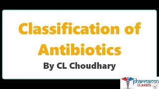 Antibiotics classification with Easy to remember tricks [upl. by Natan]