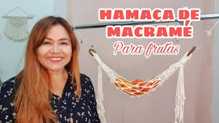 Hamaca Para Frutas De Macramé [upl. by Zennas]