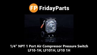 14quot NPT 1 Port Air Compressor Pressure Switch LF101H for Lefoo [upl. by Chandal124]