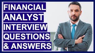 FINANCIAL ANALYST Interview Questions amp TOPSCORING ANSWERS [upl. by Convery]