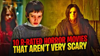 10 R Rated Horror Movies That Arent Very Scary [upl. by Gnahc]